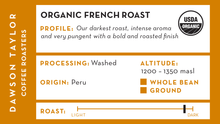 Load image into Gallery viewer, Organic French Roast