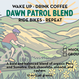 Organic Dawn Patrol Blend