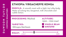 Load image into Gallery viewer, Ethiopia Yirgacheffe Konga