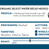Organic Select Water Decaf Mexico Altura
