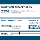 Swiss Water Decaf Ethiopia